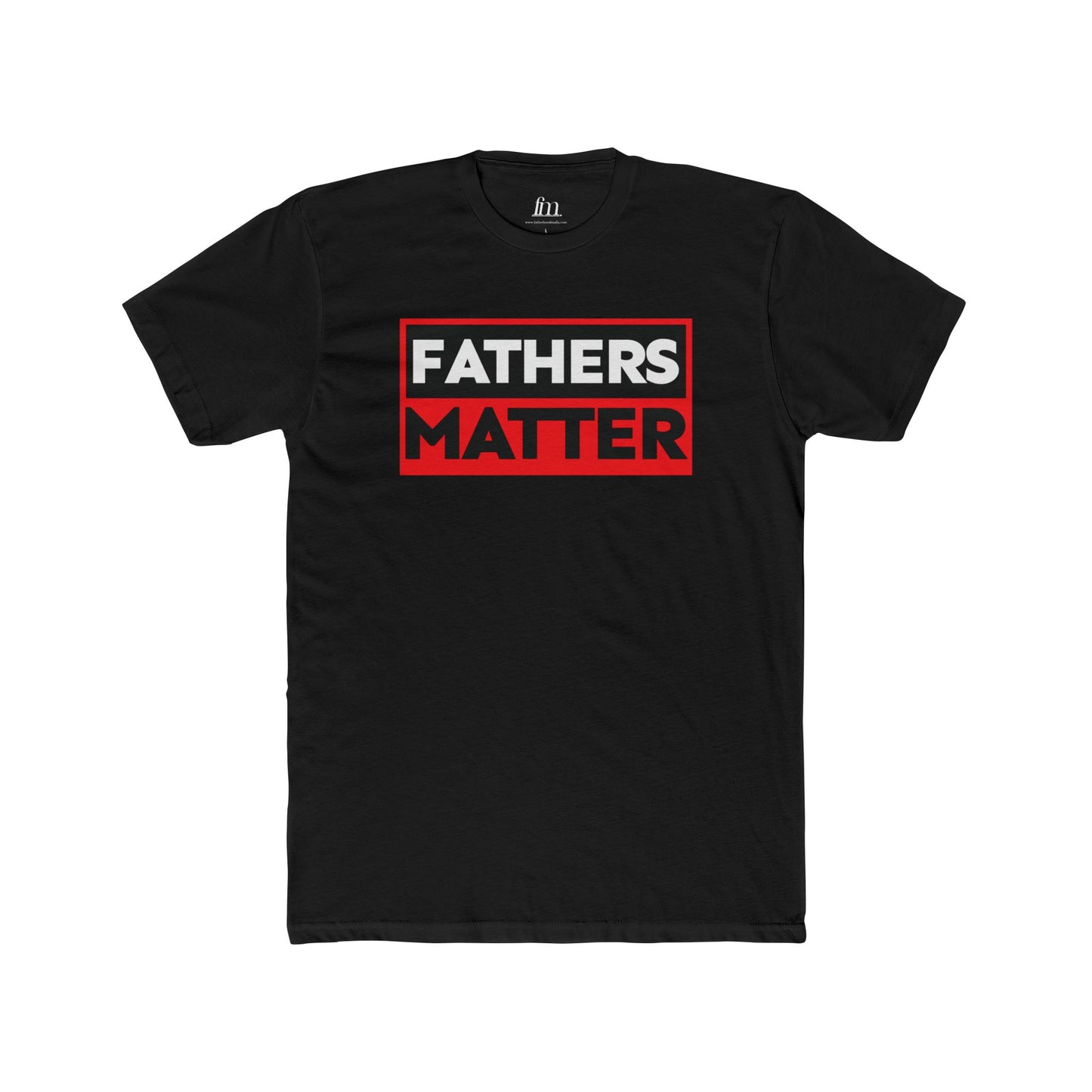 Fathers Matter Tee